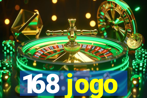 168 jogo